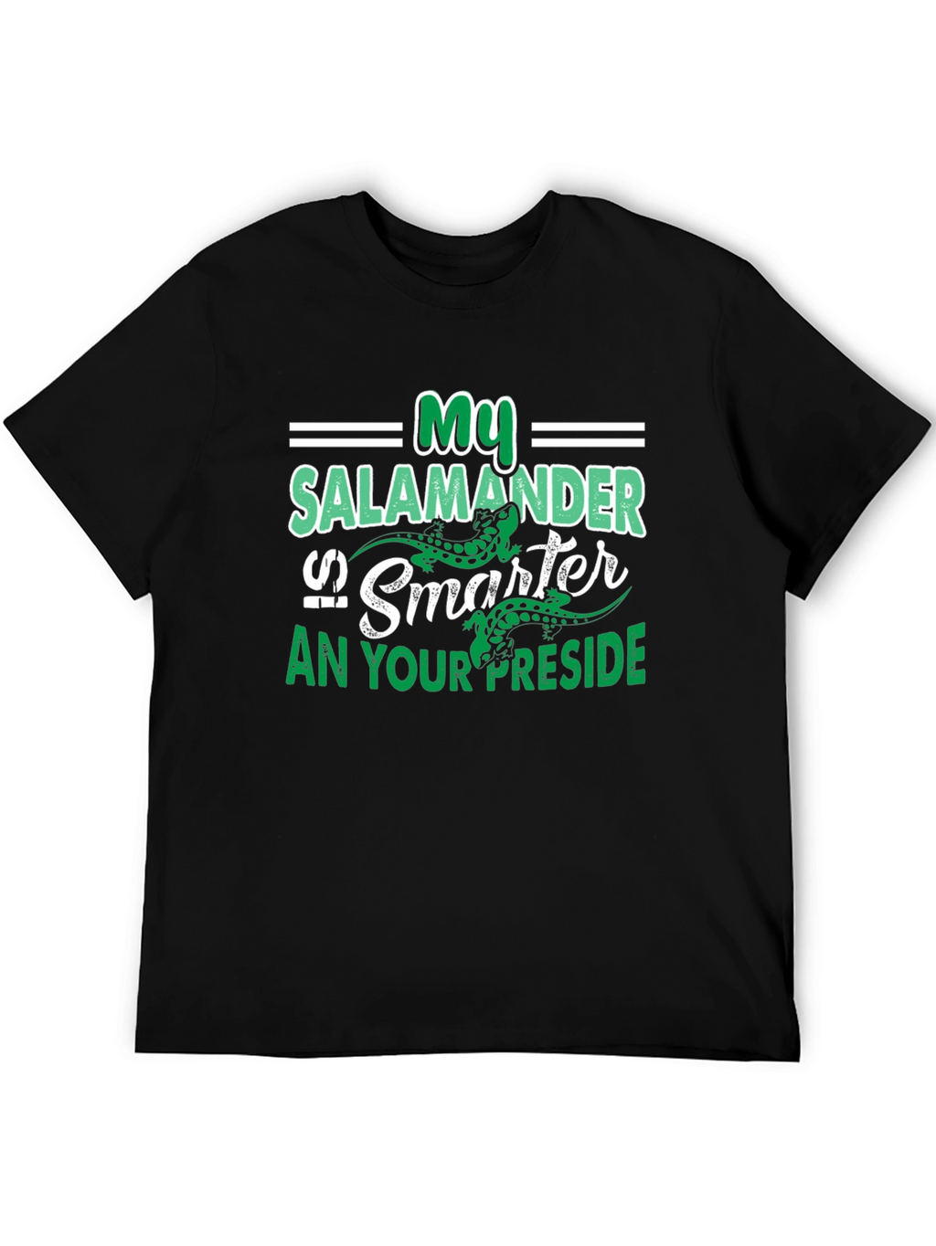 My Salamander is Smarter T-Shirt