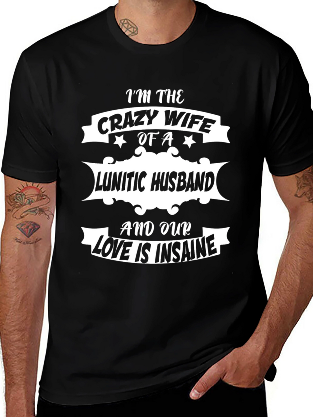 Crazy Wife Lunatic Husband Graphic T-Shirt