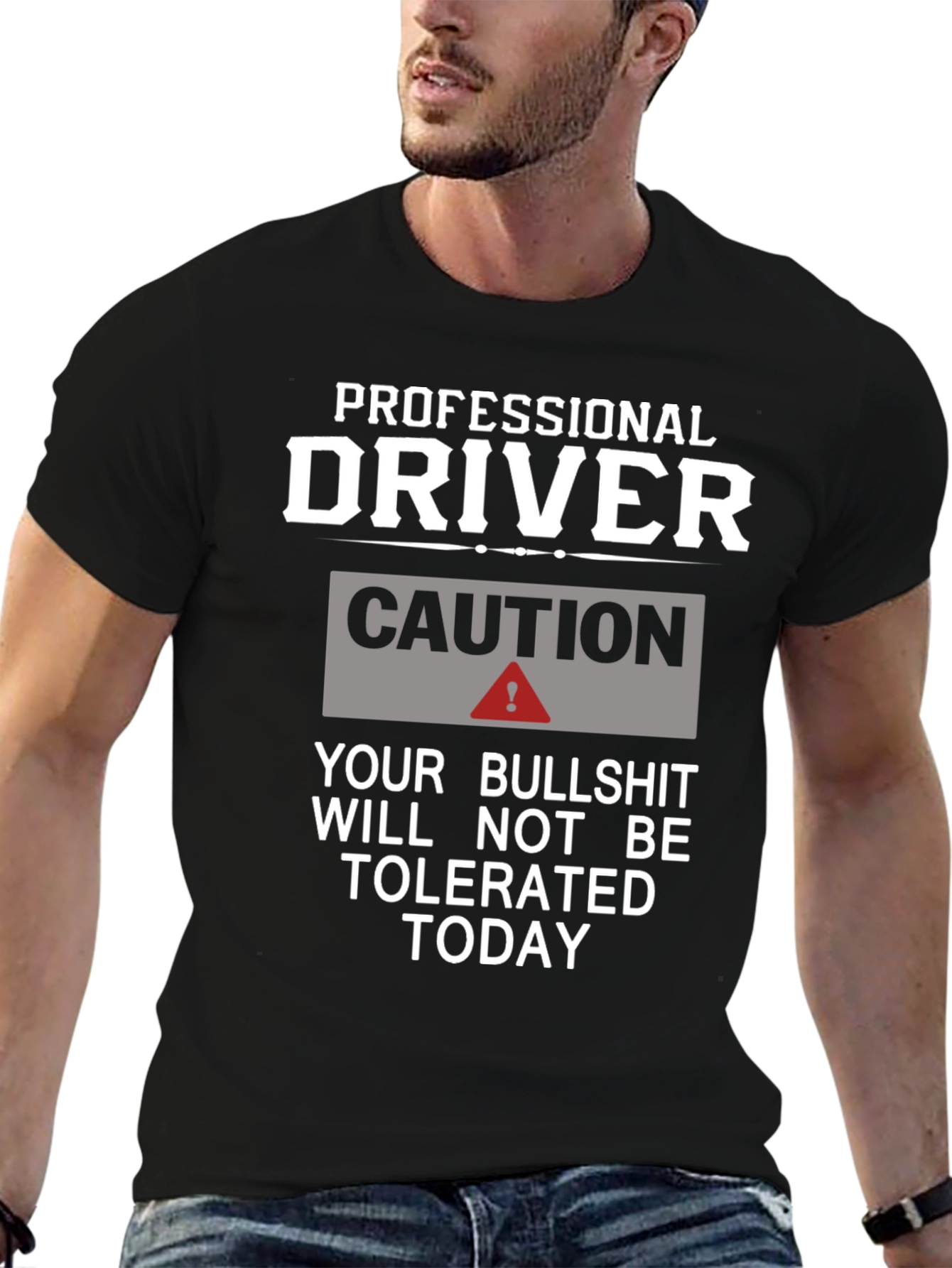 Professional Driver Caution T-Shirt