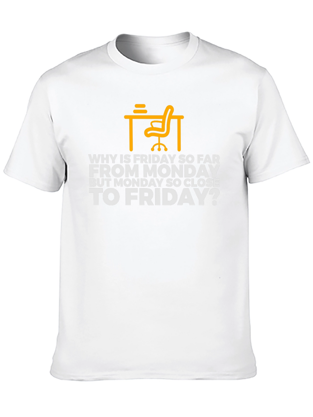 Why is Friday So Far T-Shirt - Black