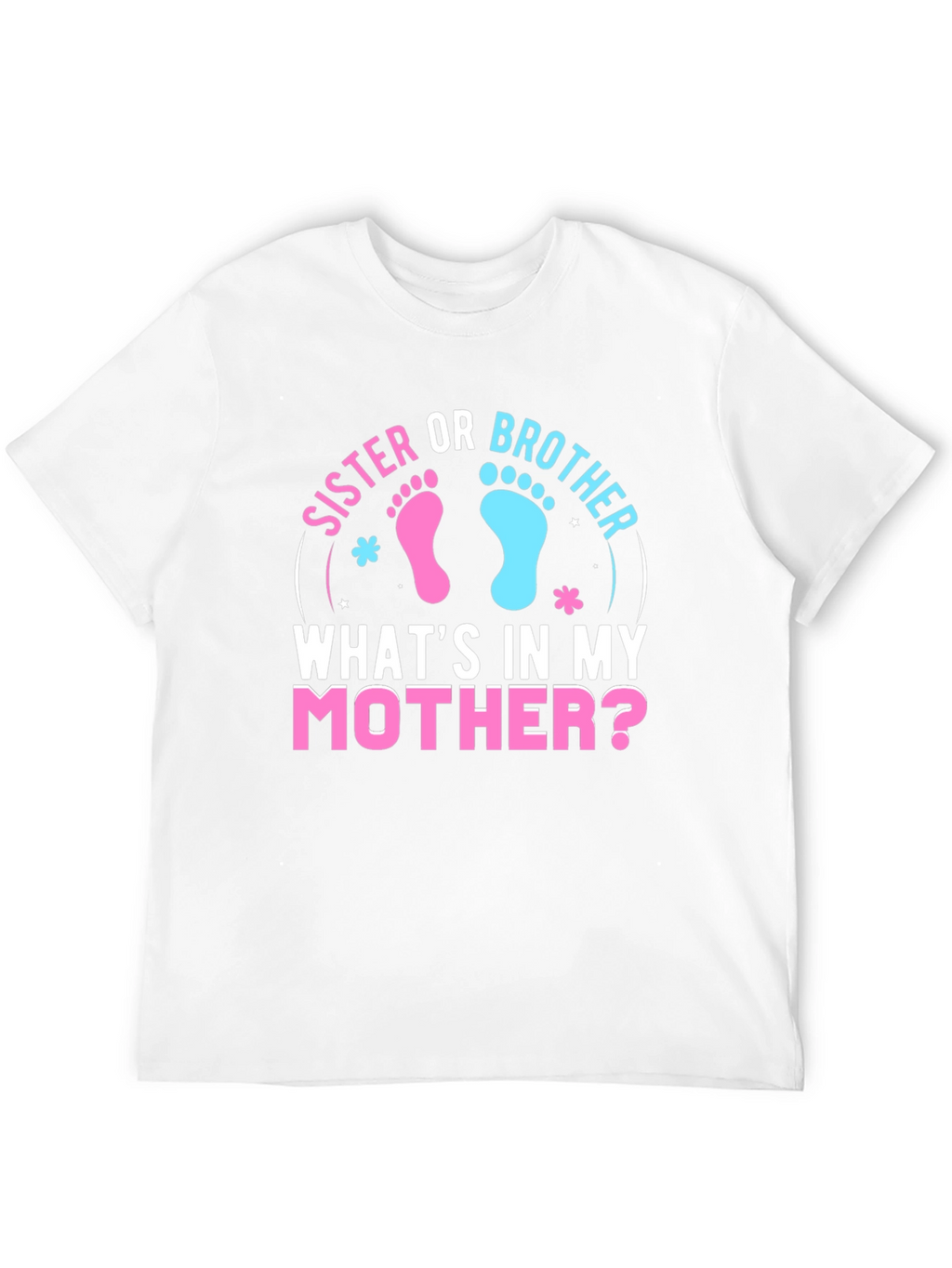 Sister Or Brother Gender Reveal T-Shirt