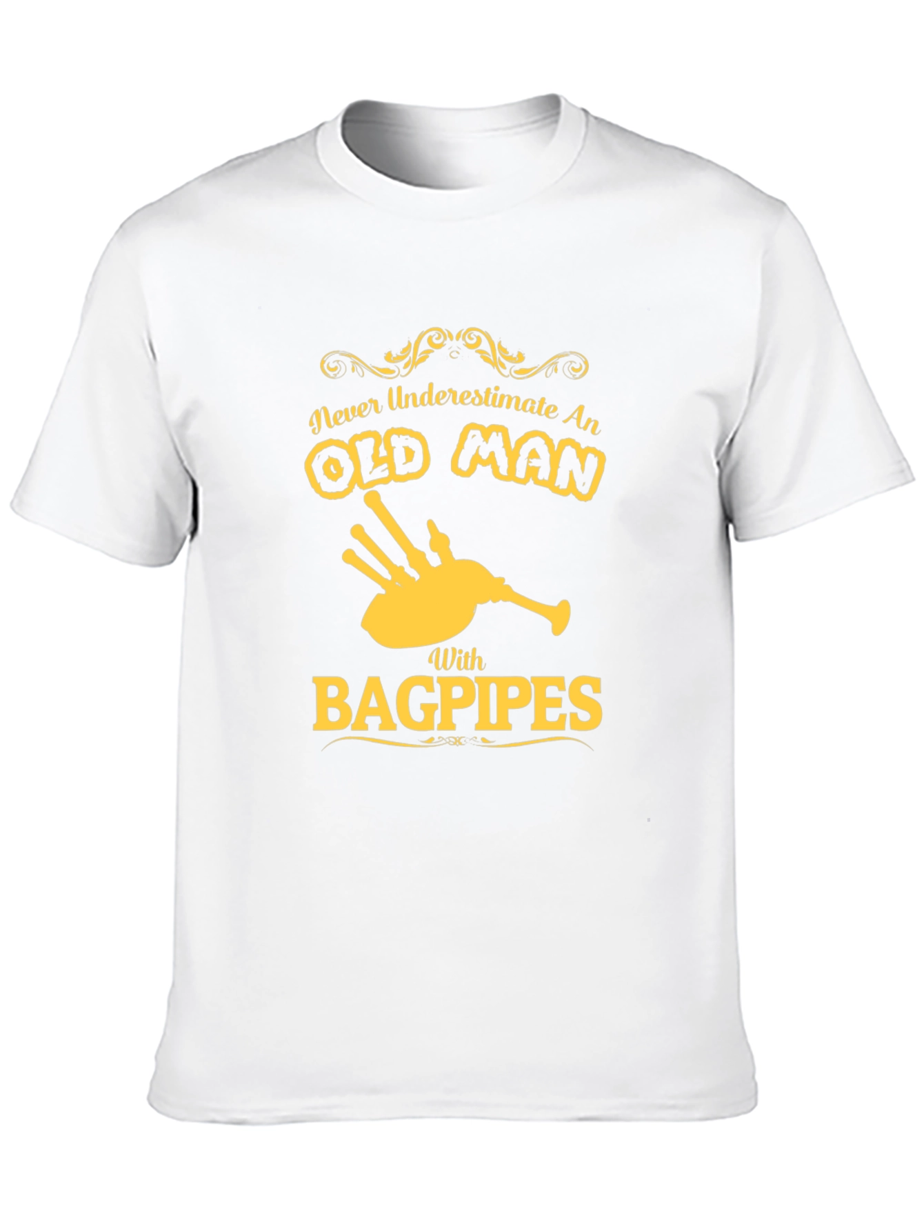 Never Underestimate an Old Man with Bagpipes T-Shirt