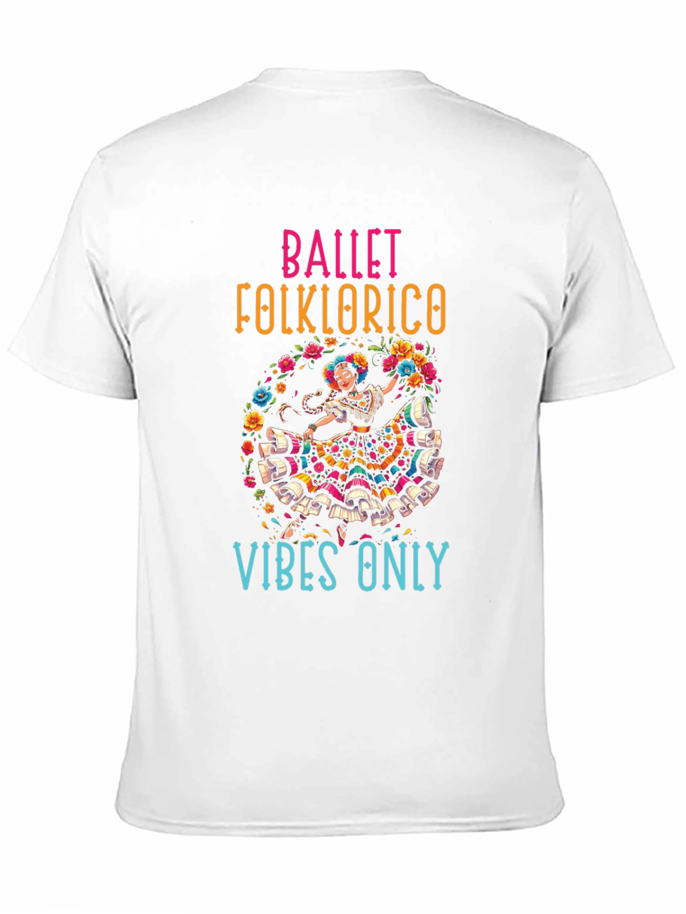 Ballet Folklorico Vibes T-Shirt
