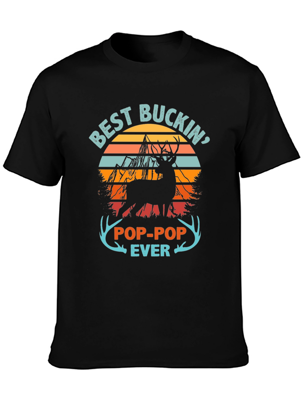 Best Buckin Pop-Pop Ever T-Shirt