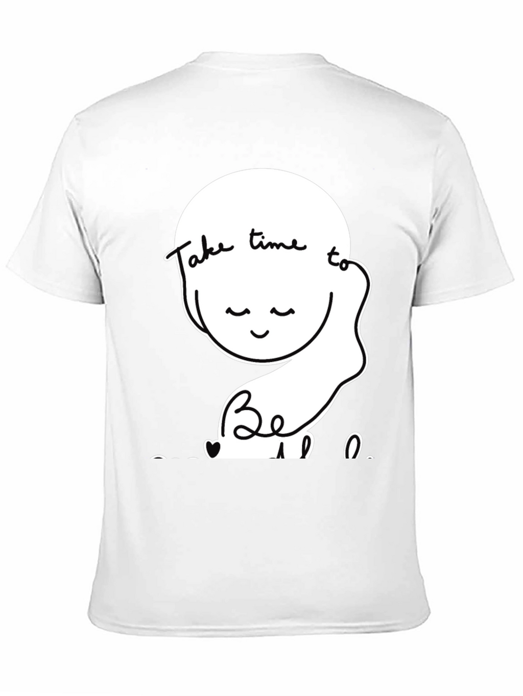 Relaxed Fit T-Shirt Take Time To Be Kind