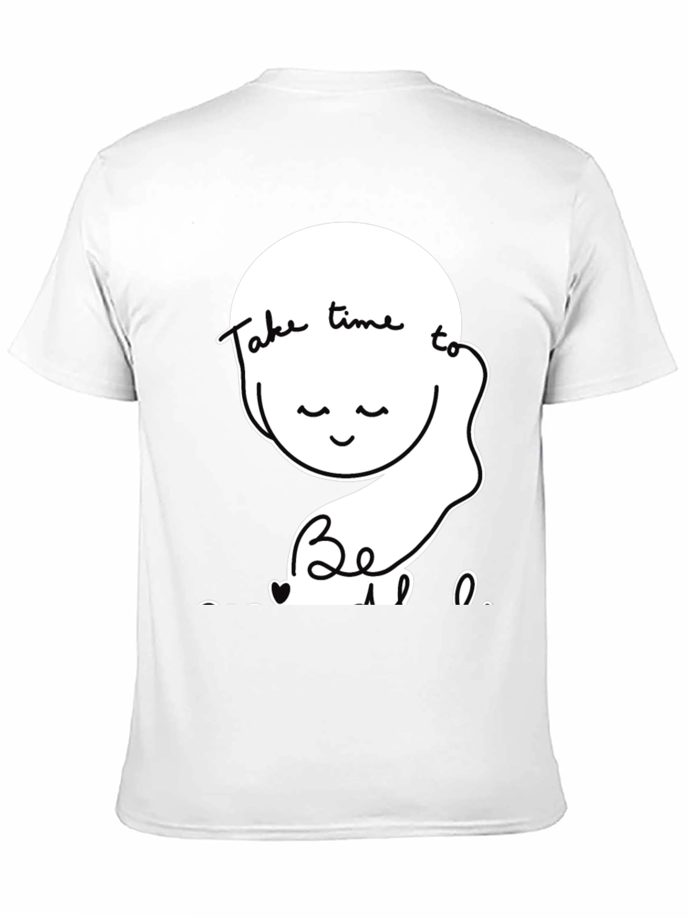 Relaxed Fit T-Shirt Take Time To Be Kind