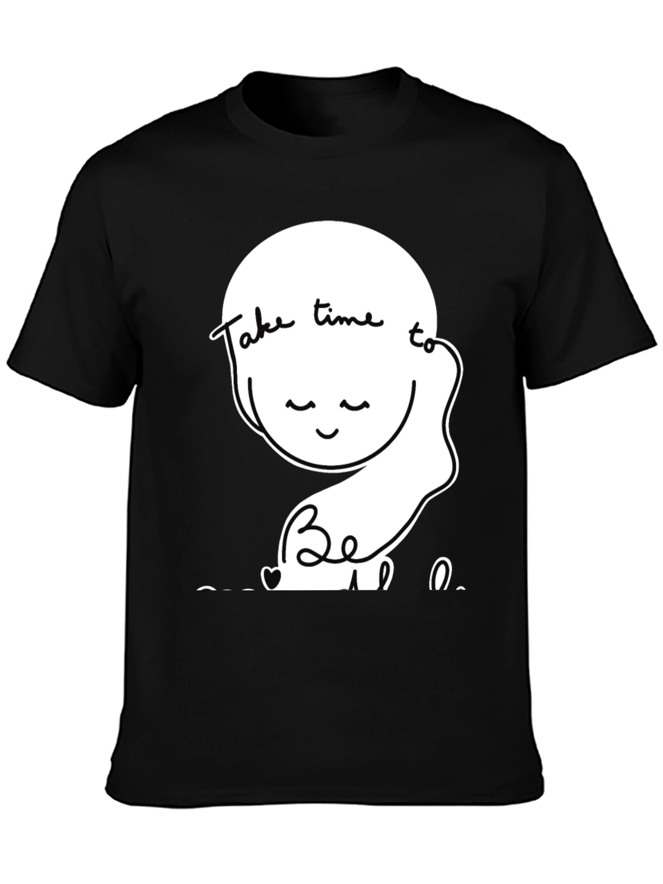 Relaxed Fit T-Shirt Take Time To Be Kind