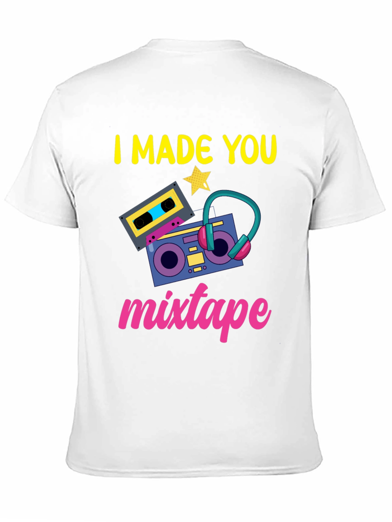 I Made You Mixtape Graphic T-Shirt