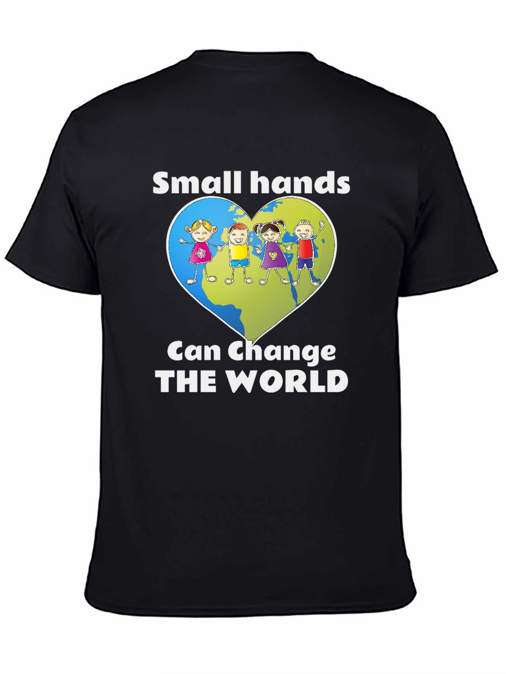 Small Hands Can Change The World T-Shirt