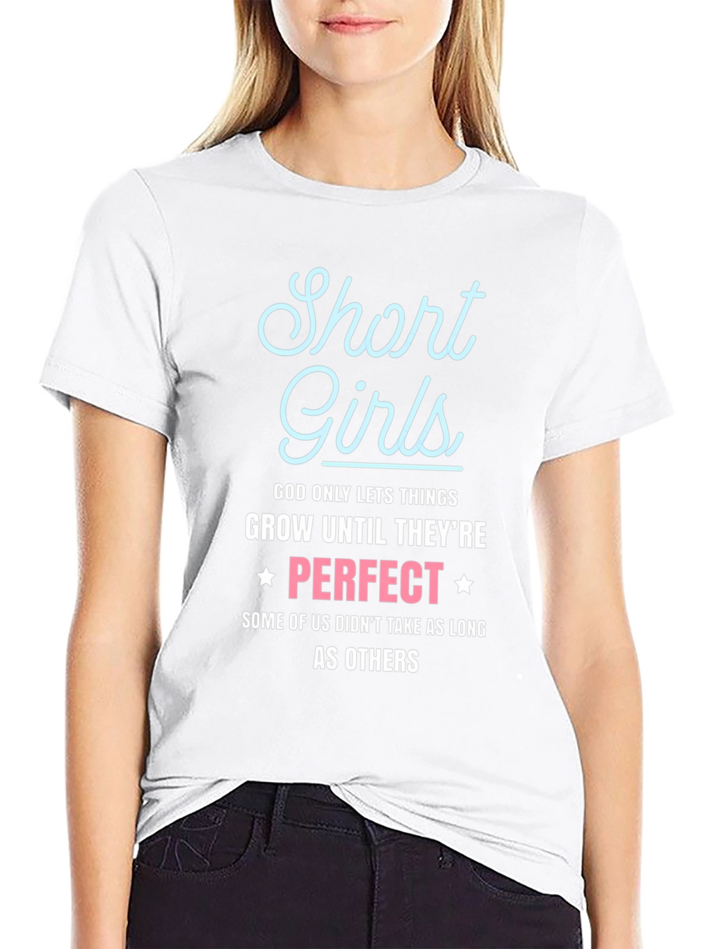 Short Girls Perfect Graphic T-Shirt