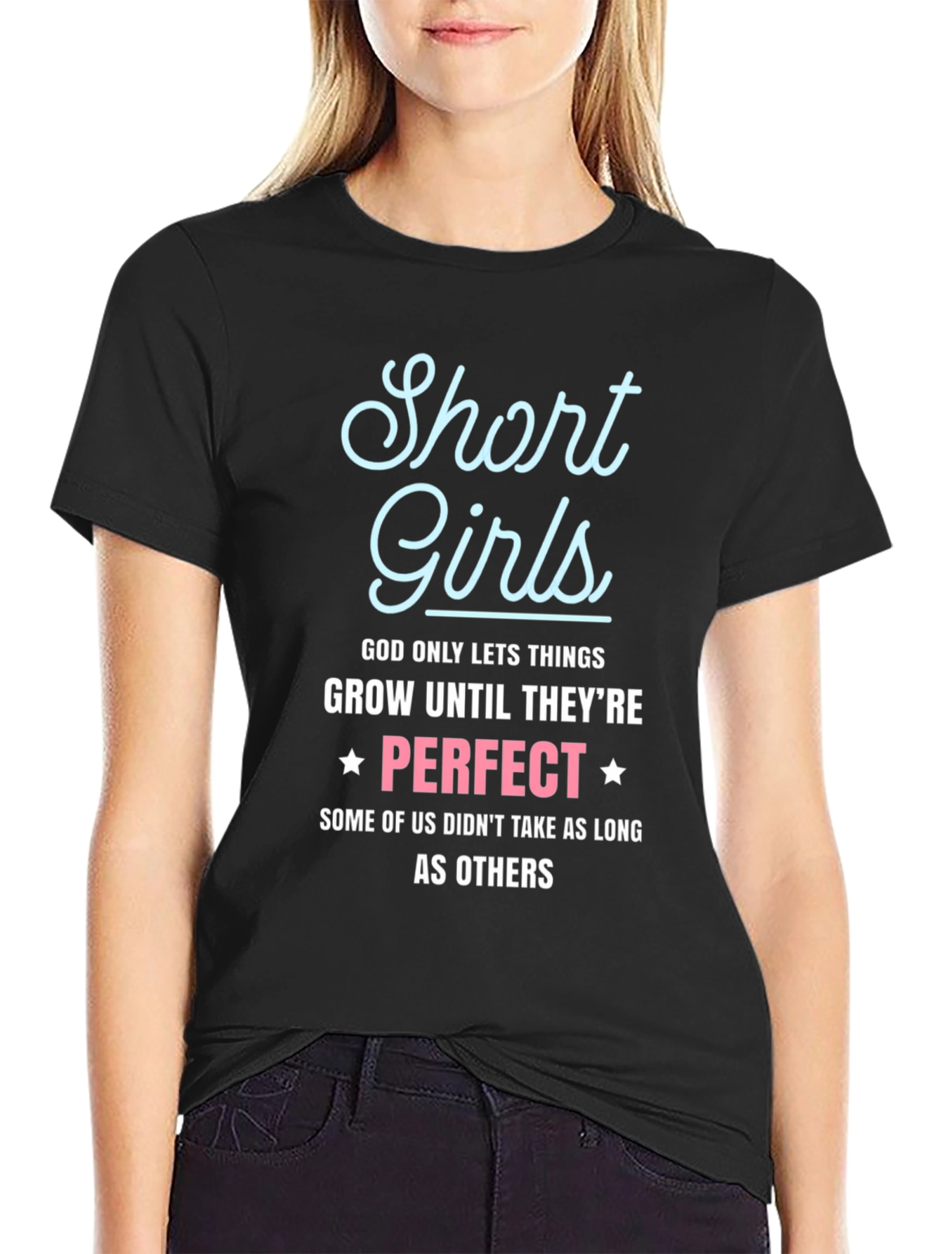 Short Girls Perfect Graphic T-Shirt