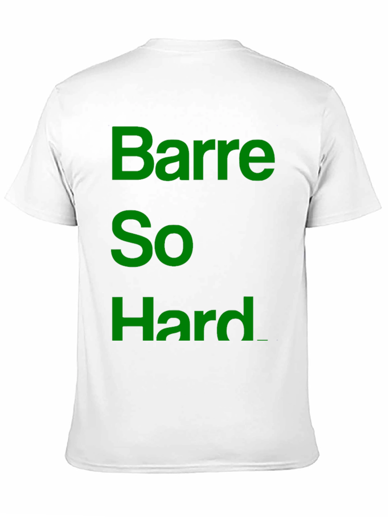 Barre So Hard T-Shirt - Gym Workout Apparel