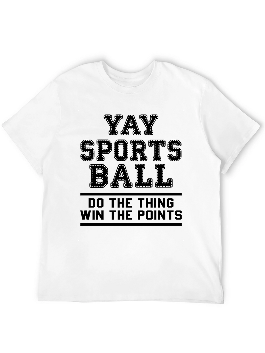 Yay Sports Ball T-Shirt - Funny Slogan Tee