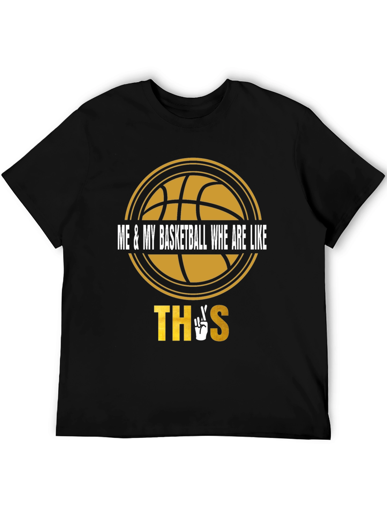 Basketball Lover Tee - Me & My Basketball Like This