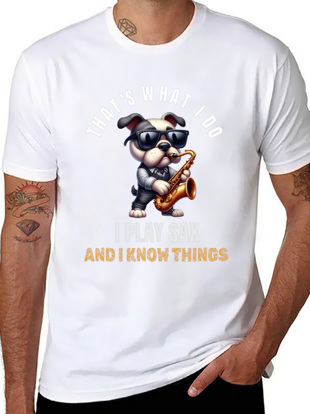 Saxophone Dog T-Shirt: I Play Sax & Know Things!