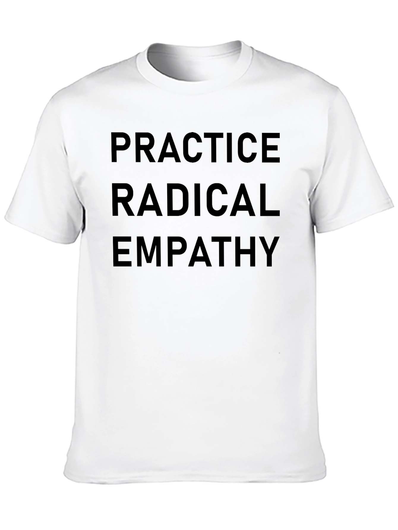 Practice Radical Empathy Black T-Shirt