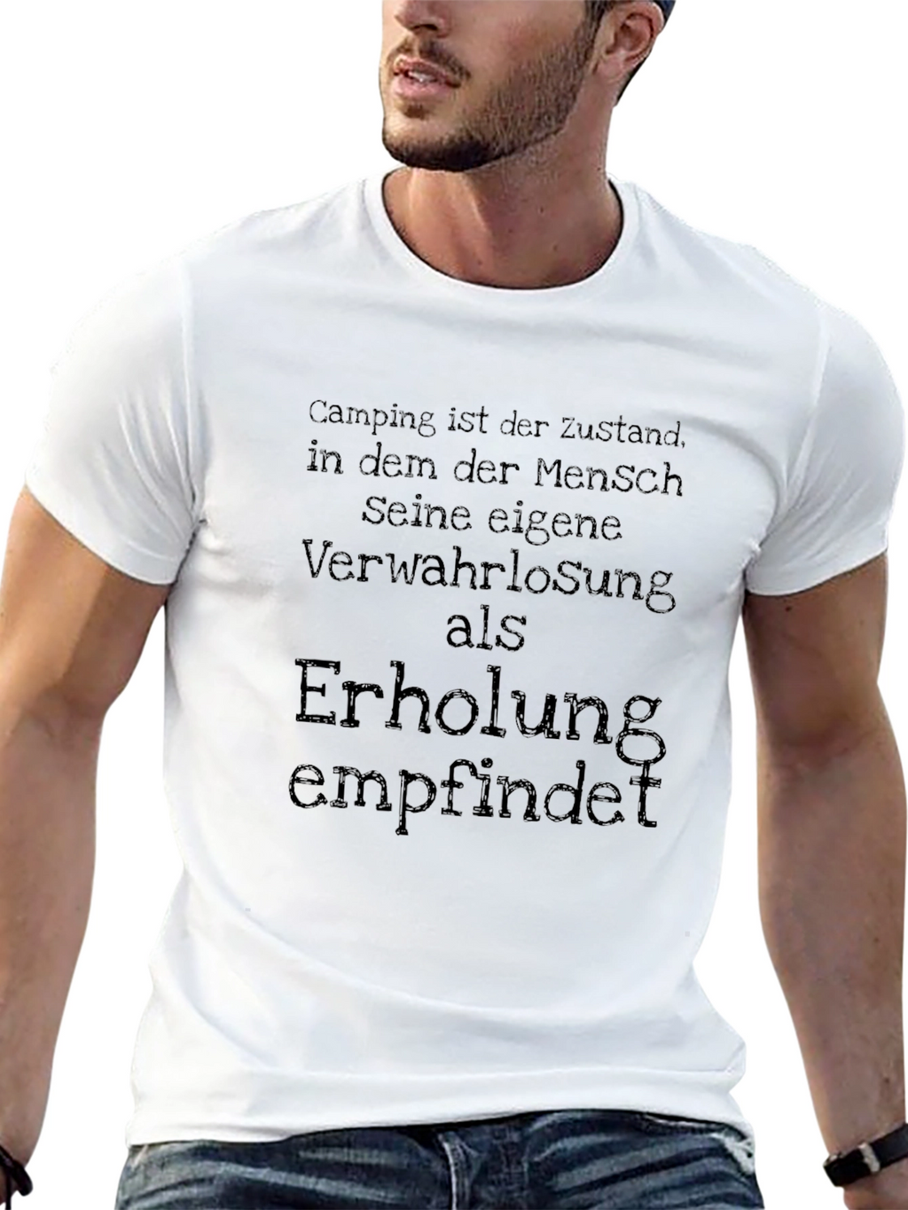 Camping State T-Shirt - German Quote