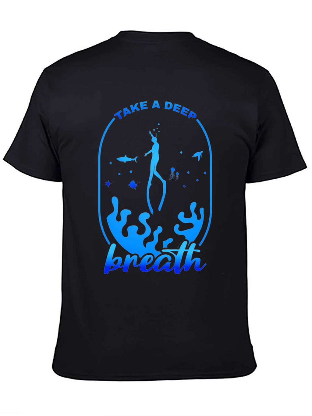 Take a Deep Breath T-Shirt - Scuba Diving Tee