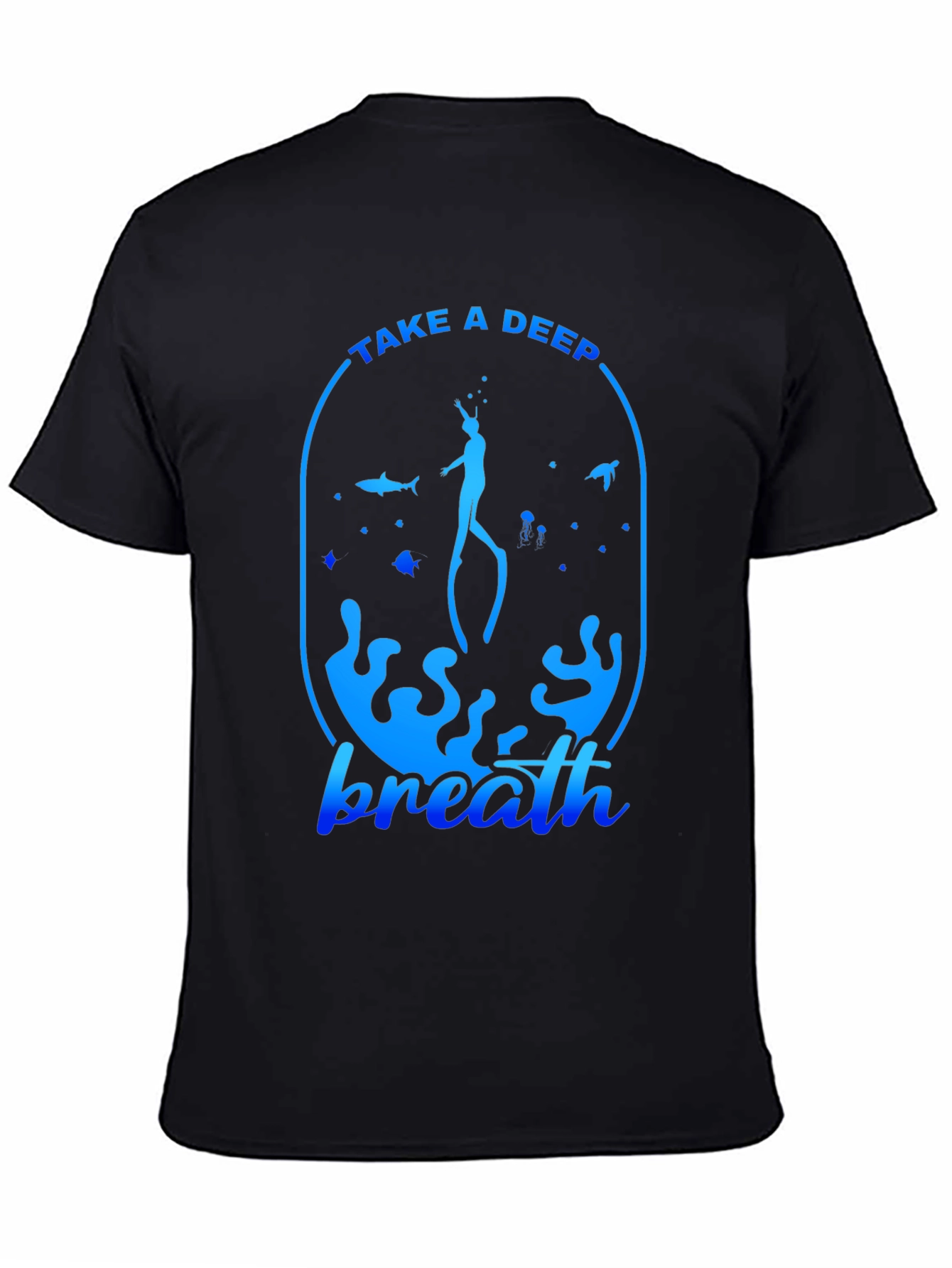 Take a Deep Breath T-Shirt - Scuba Diving Tee