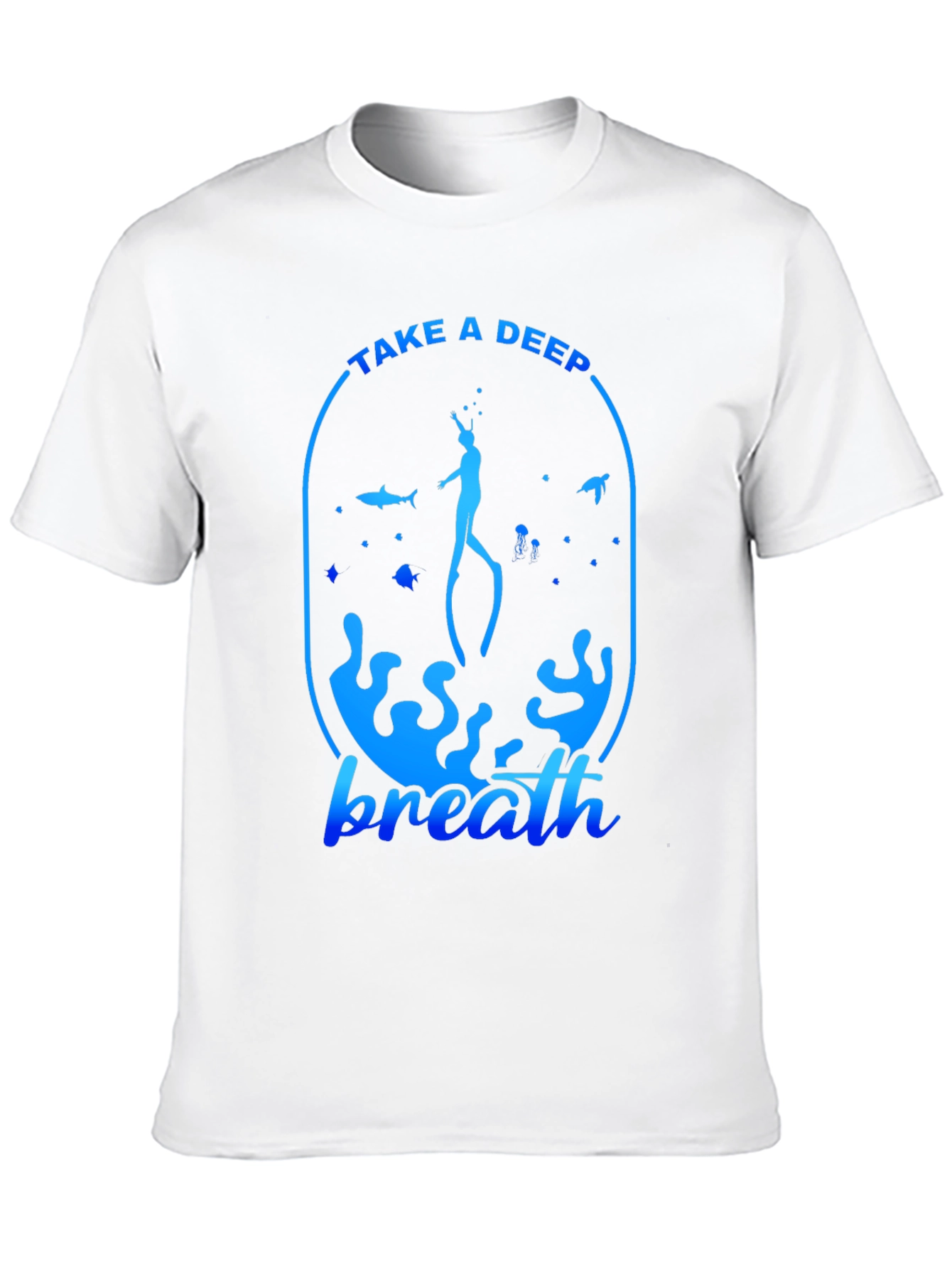 Take a Deep Breath T-Shirt - Scuba Diving Tee