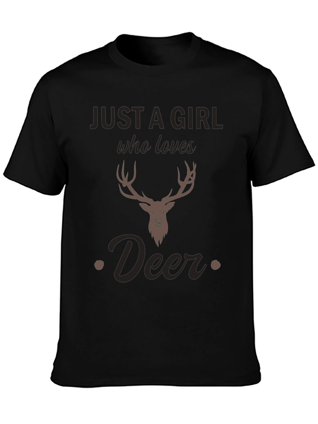Just A Girl Who Loves Deer T-Shirt