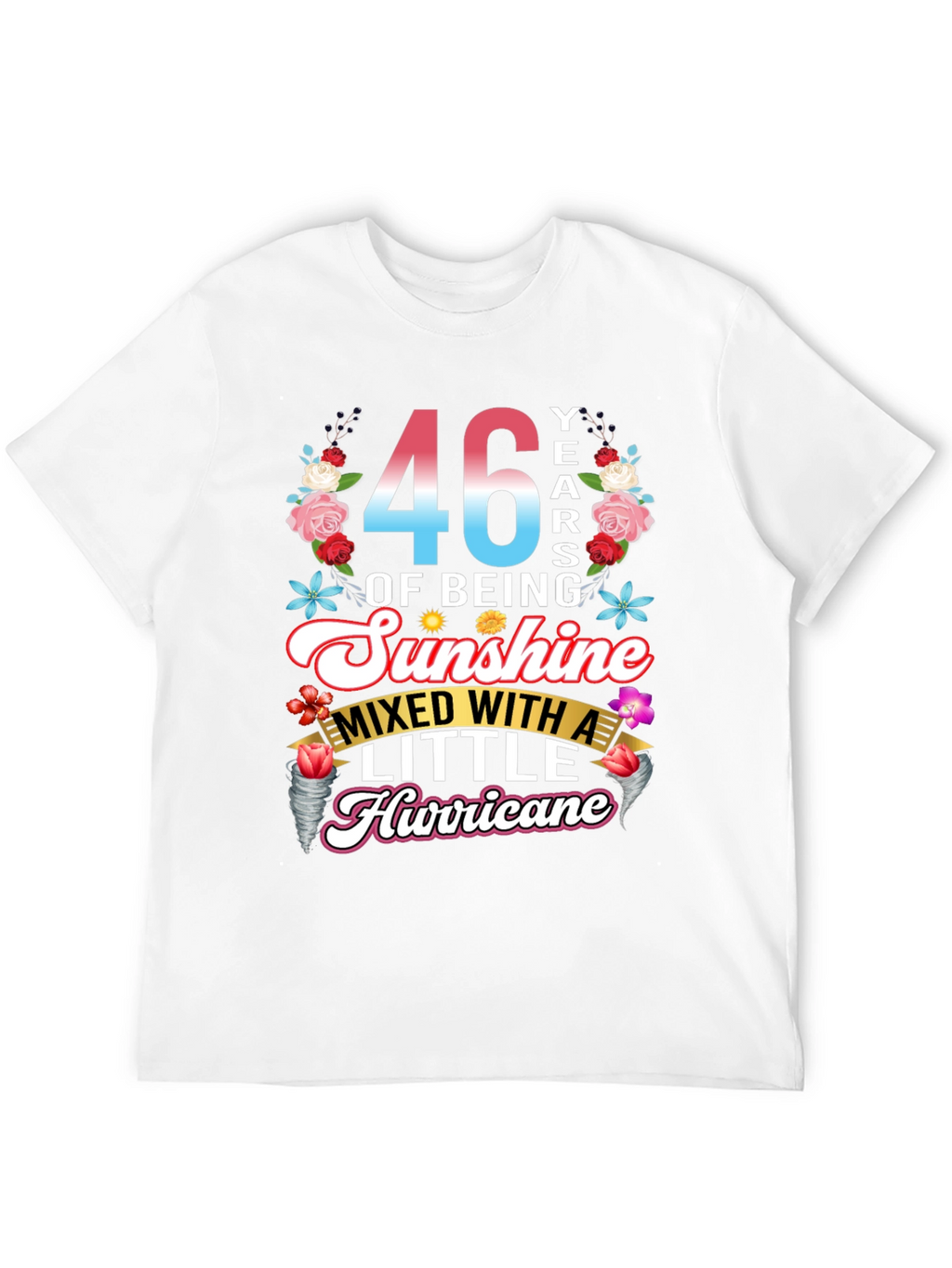 46 Years of Sunshine & Hurricane T-Shirt
