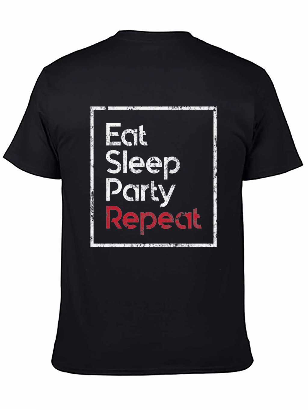 Eat Sleep Party Repeat Graphic Tee