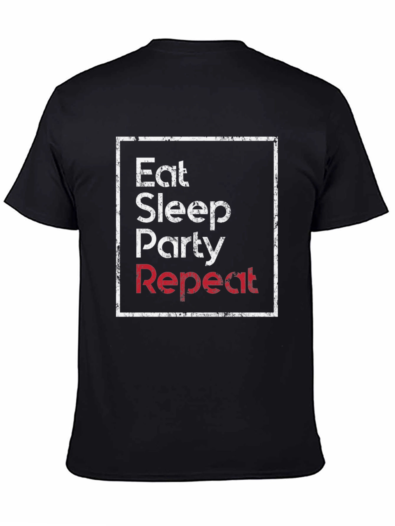 Eat Sleep Party Repeat Graphic Tee