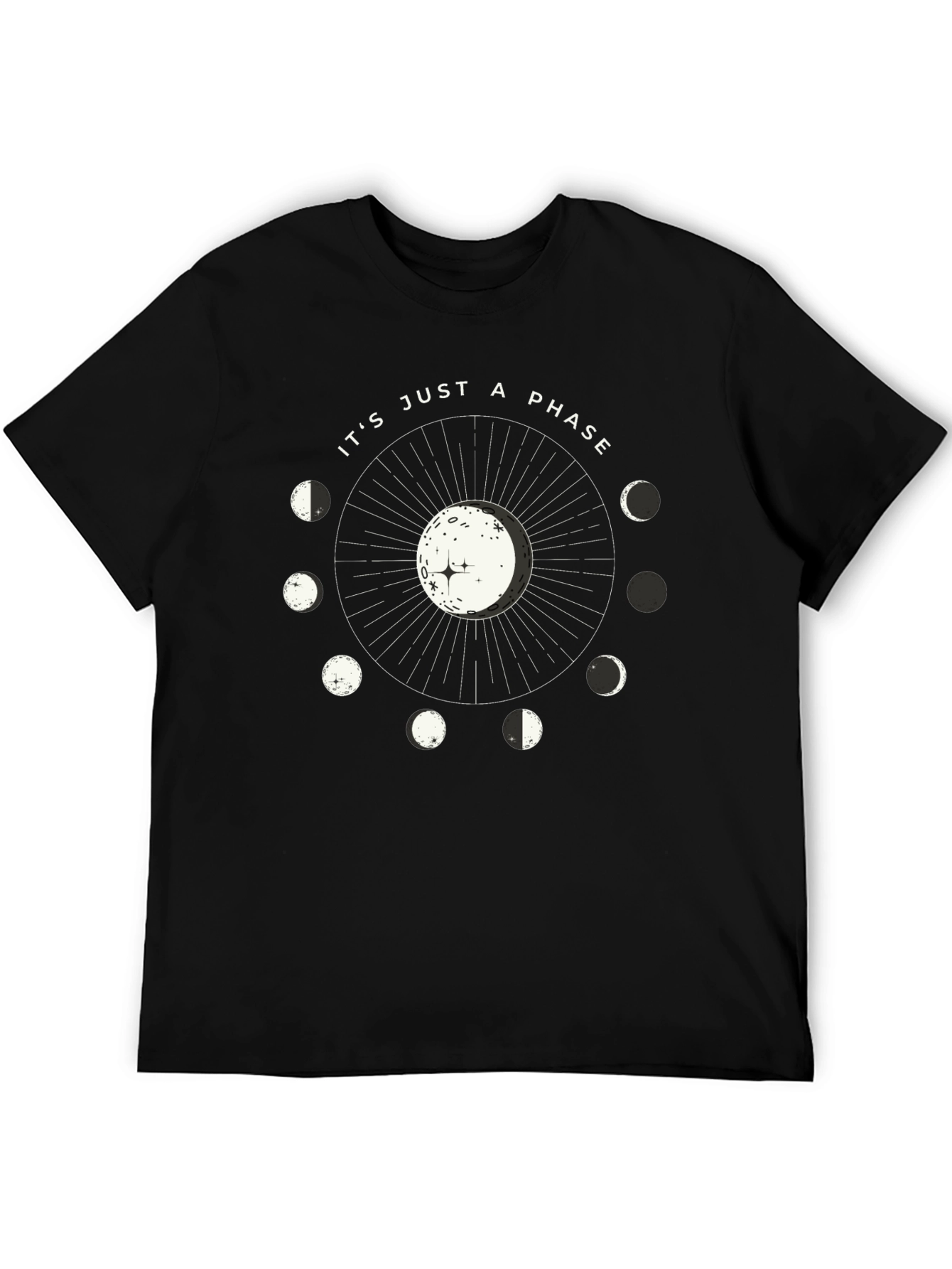 Its Just a Phase Moon T-Shirt