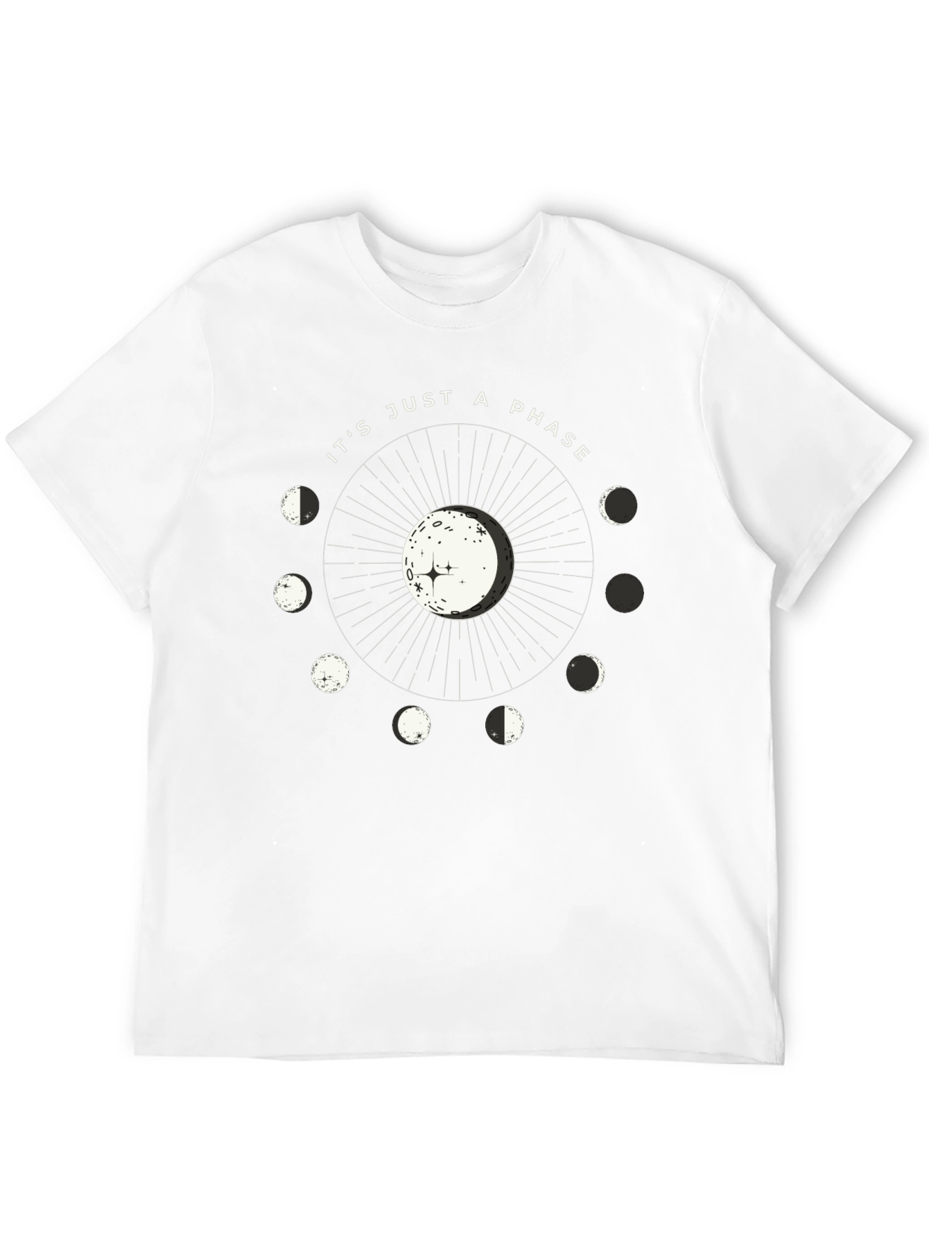 Its Just a Phase Moon T-Shirt