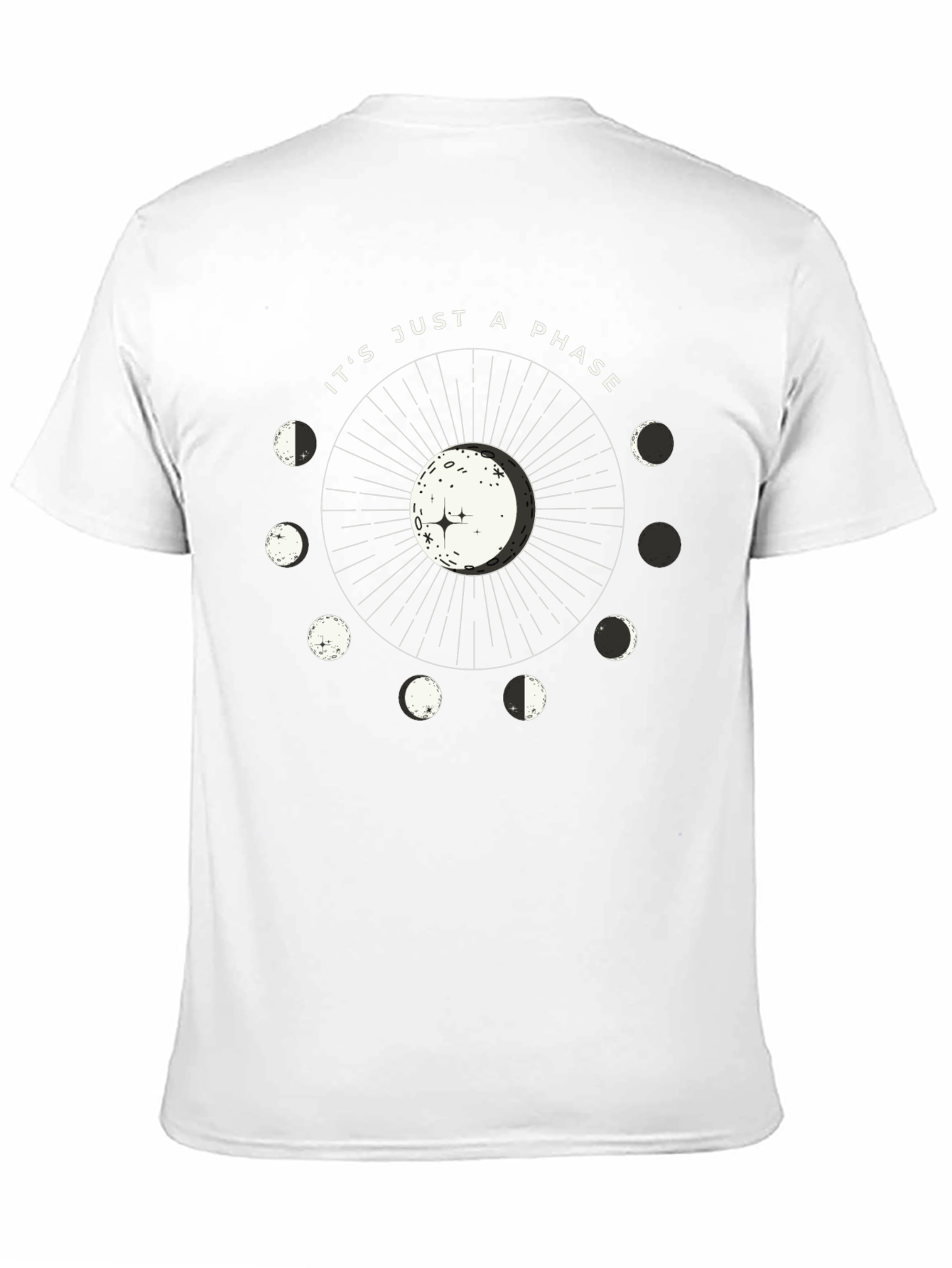 Its Just a Phase Moon T-Shirt