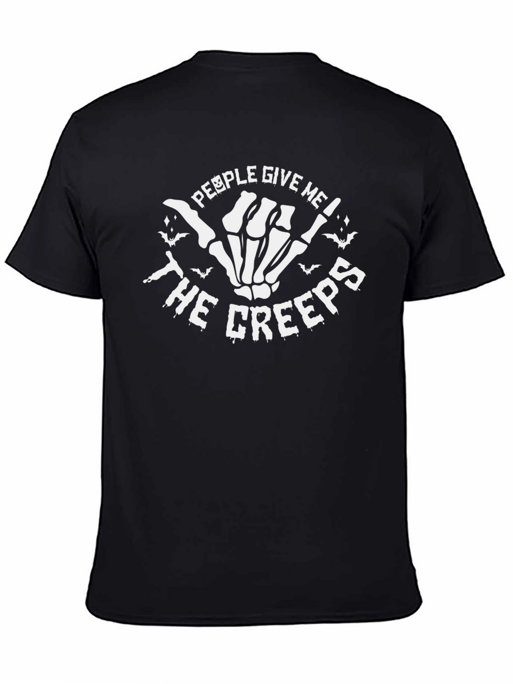 People Give Me The Creeps T-Shirt
