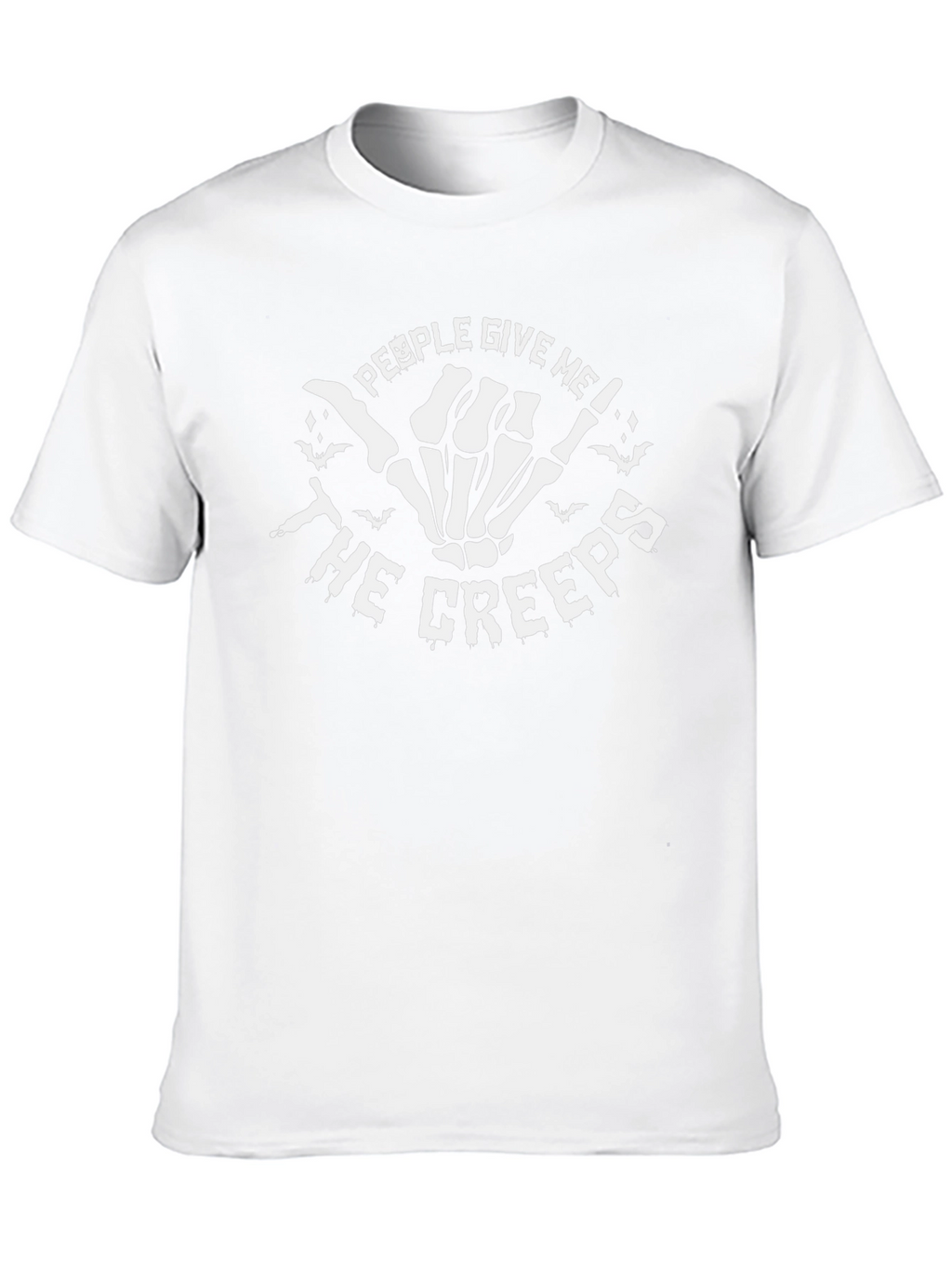 People Give Me The Creeps T-Shirt