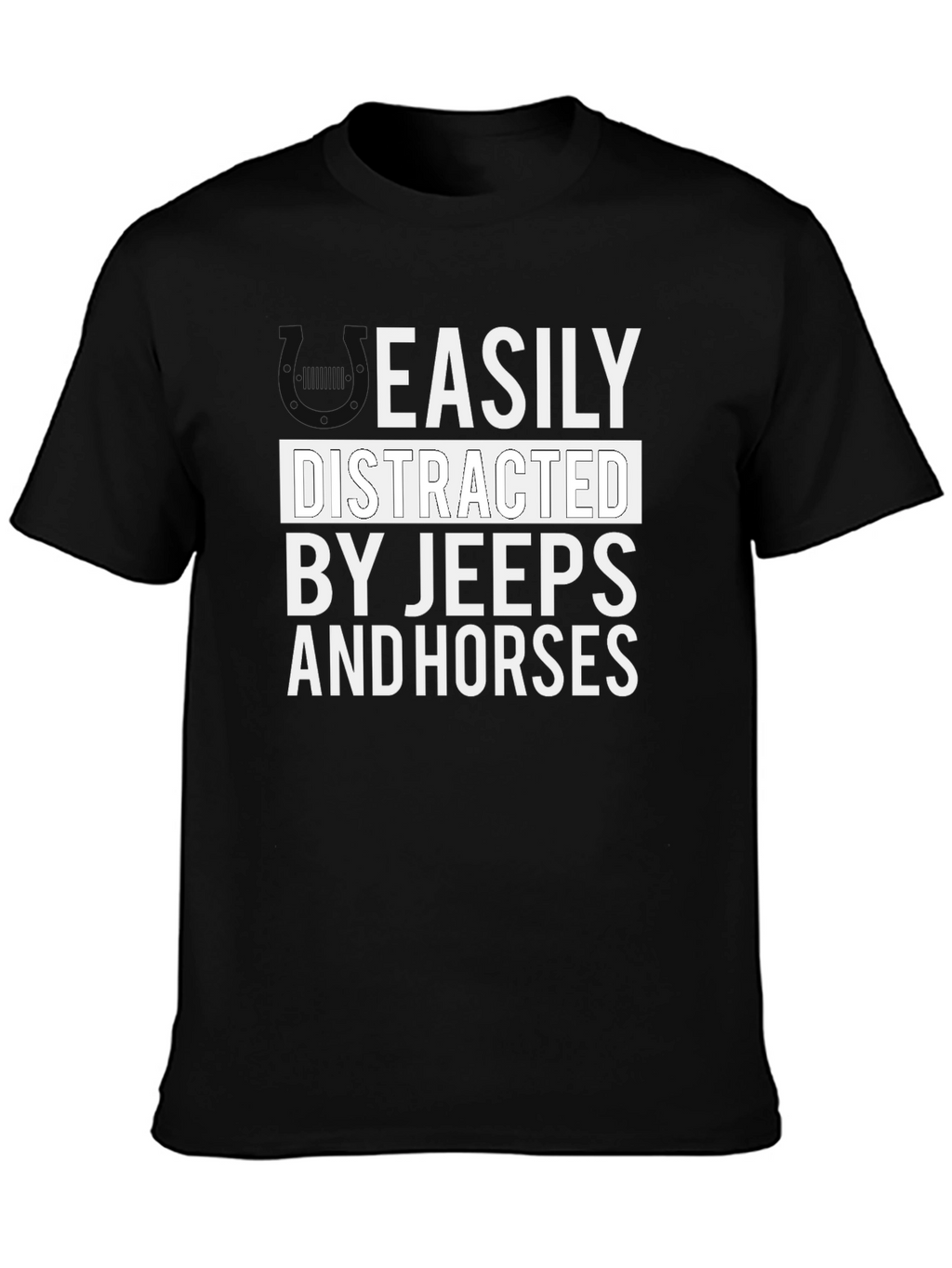 Easily Distracted By Jeeps And Horses T-Shirt