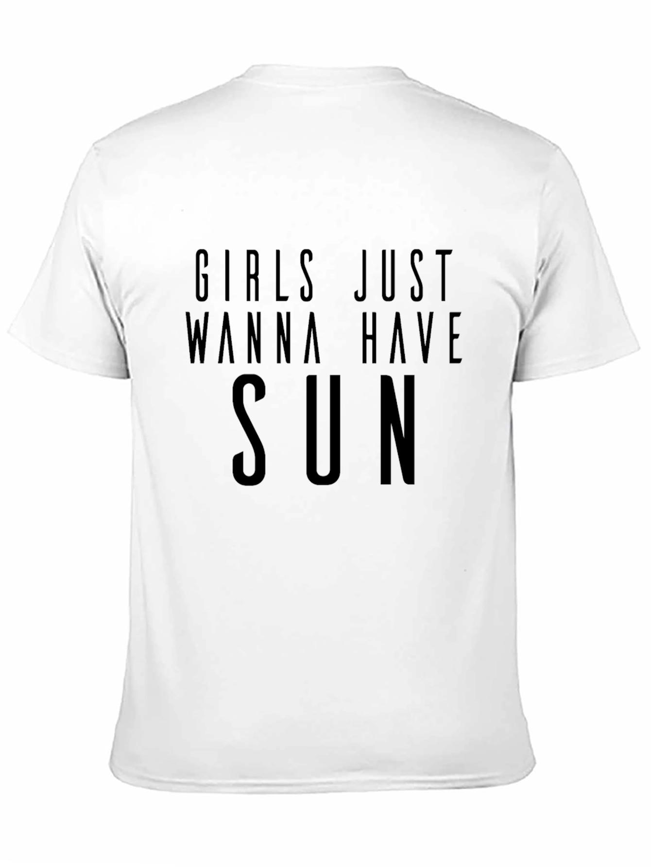 Girls Just Wanna Have Sun Black T-Shirt