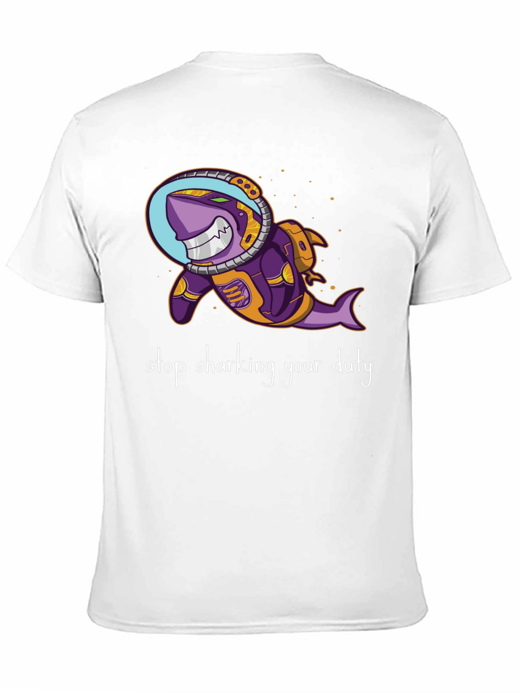 Astronaut Shark T-Shirt - Stop Sharking Your Duty