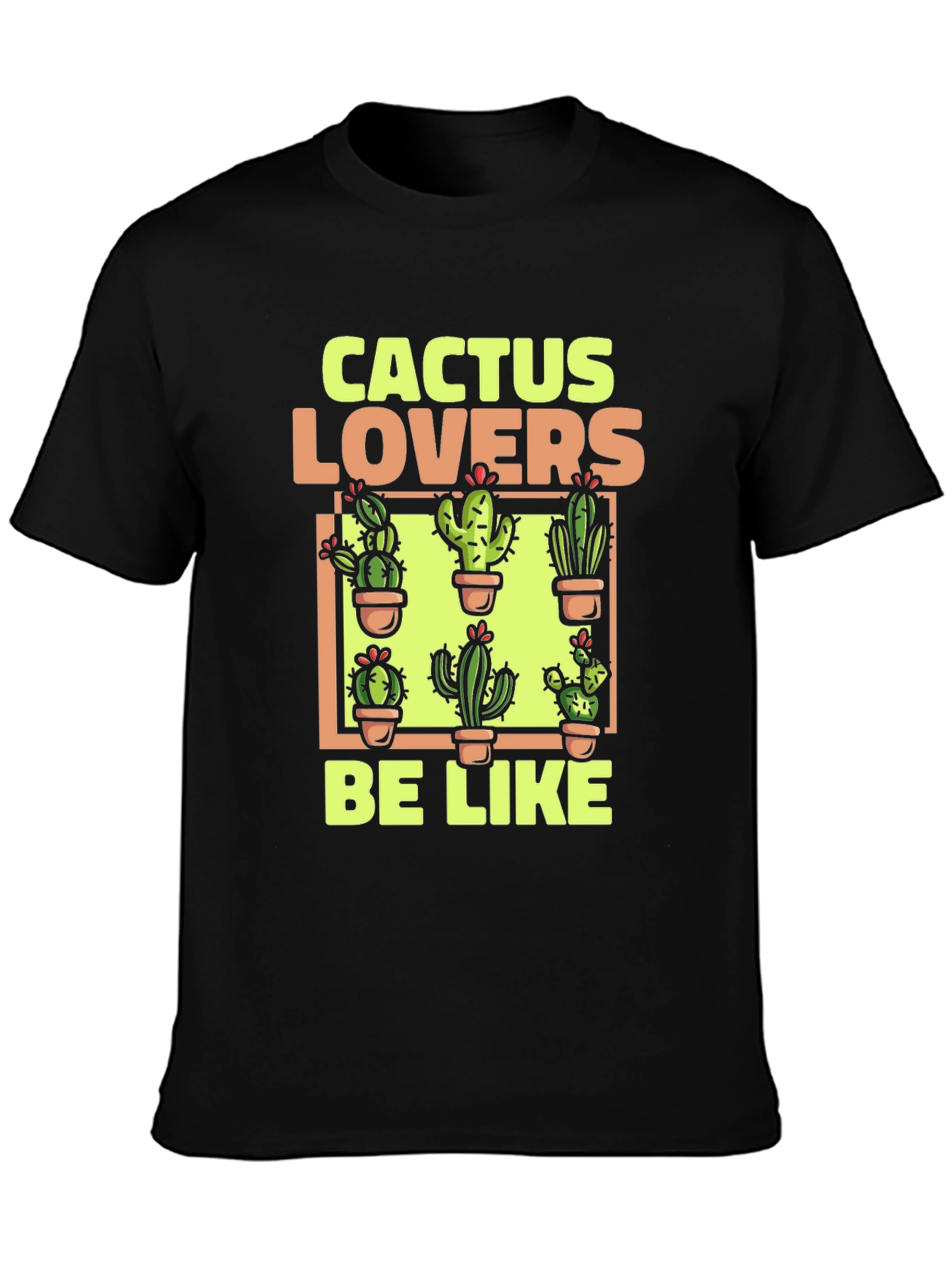 Cactus Lovers Graphic Tee - Plant Humor Shirt