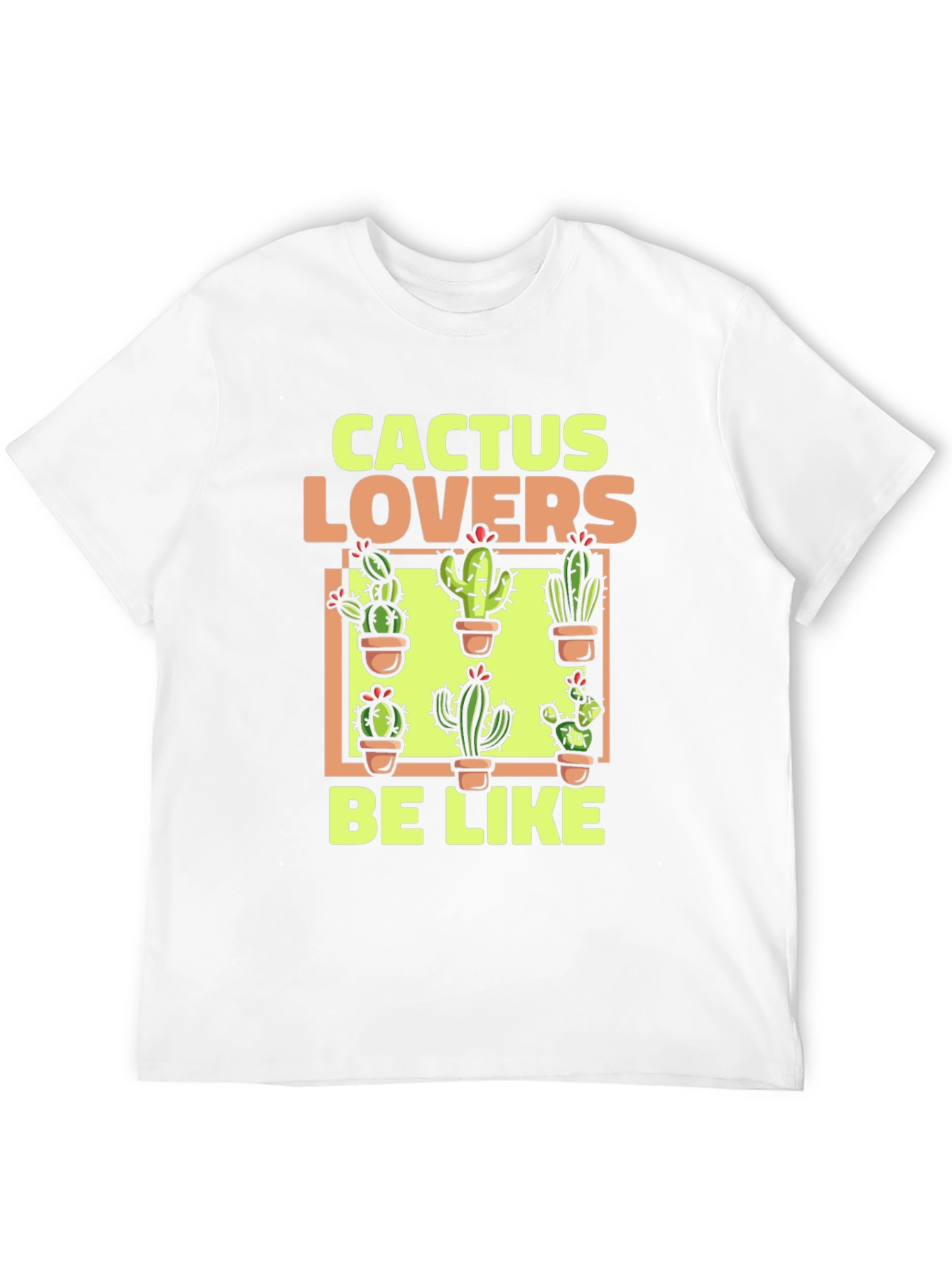 Cactus Lovers Graphic Tee - Plant Humor Shirt