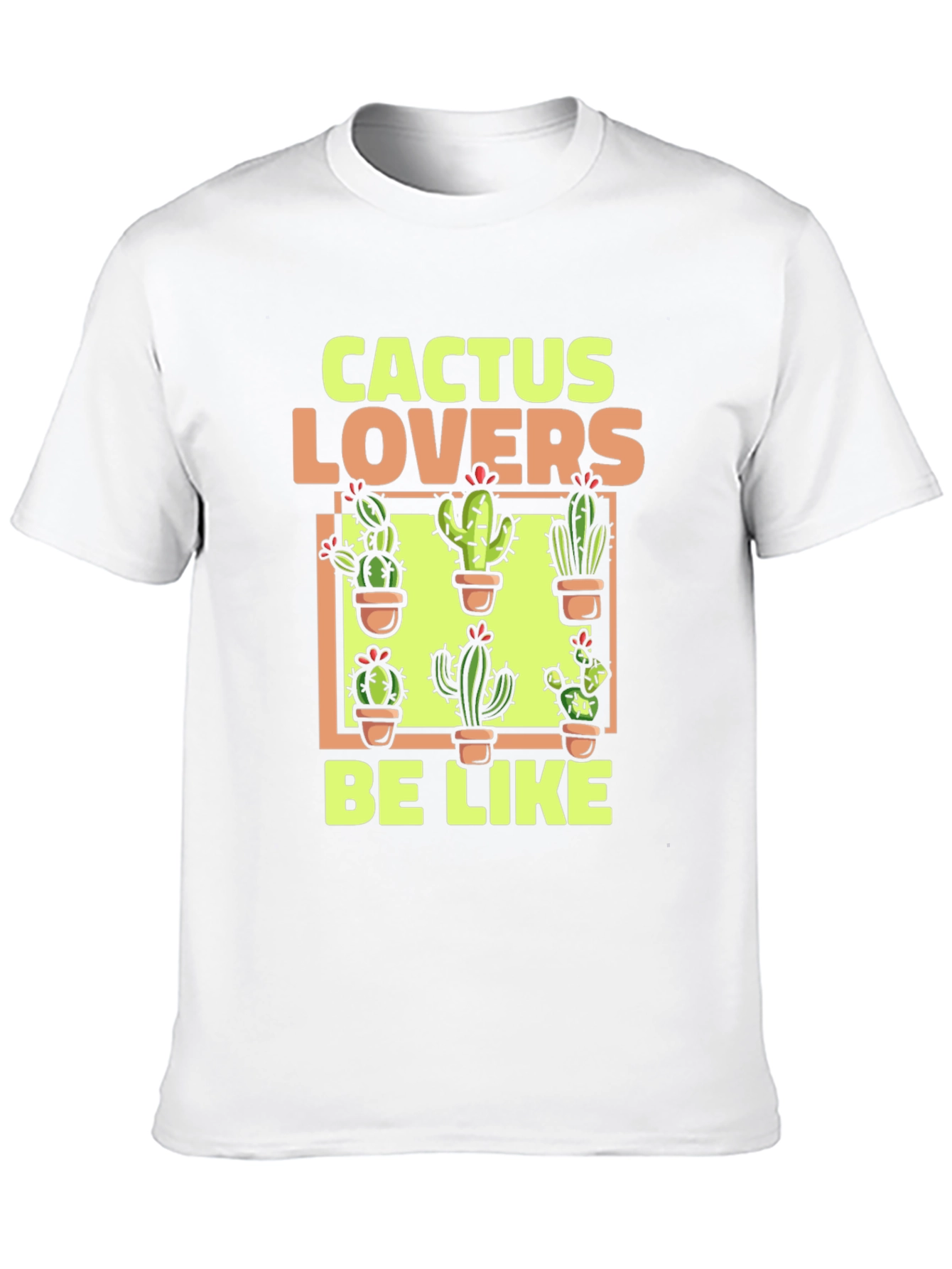 Cactus Lovers Graphic Tee - Plant Humor Shirt
