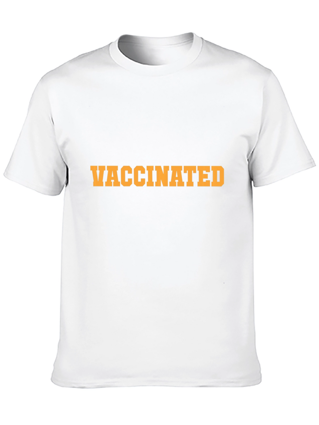 Vaccinated T-Shirt - Show Your Status in Style!