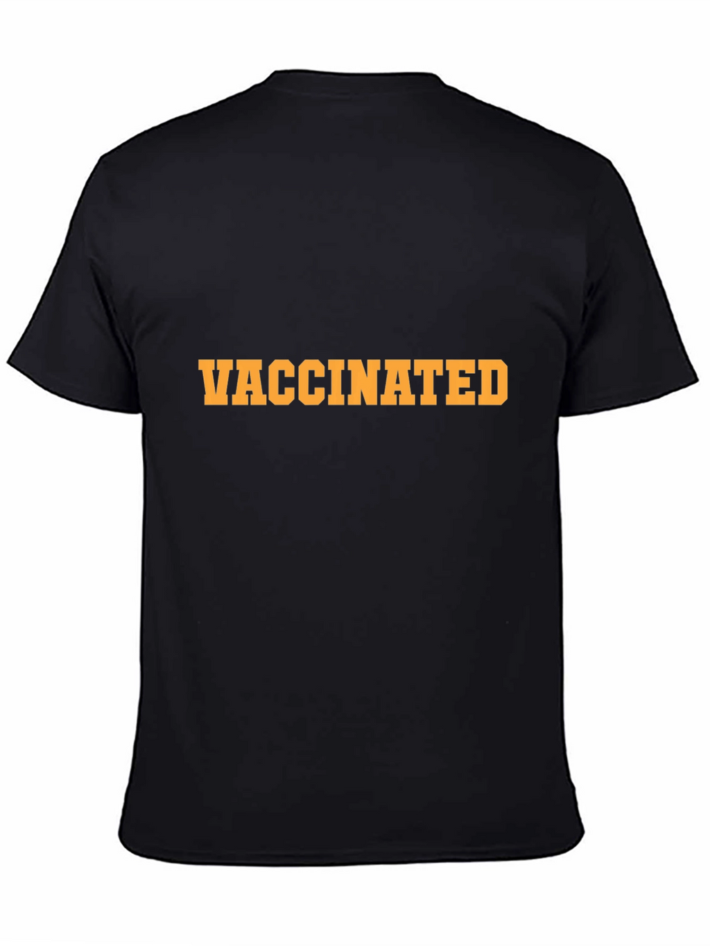 Vaccinated T-Shirt - Show Your Status in Style!