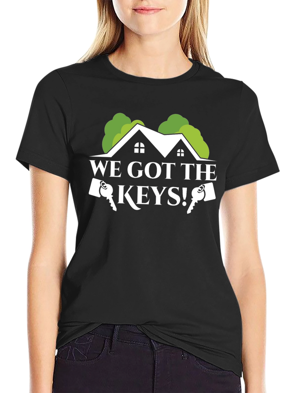We Got The Keys! T-Shirt - New Homeowner Gift