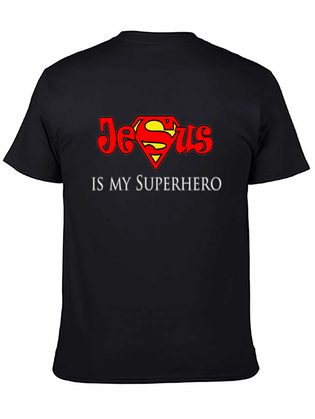 Jesus is My Superhero T-Shirt - Christian Faith Tee