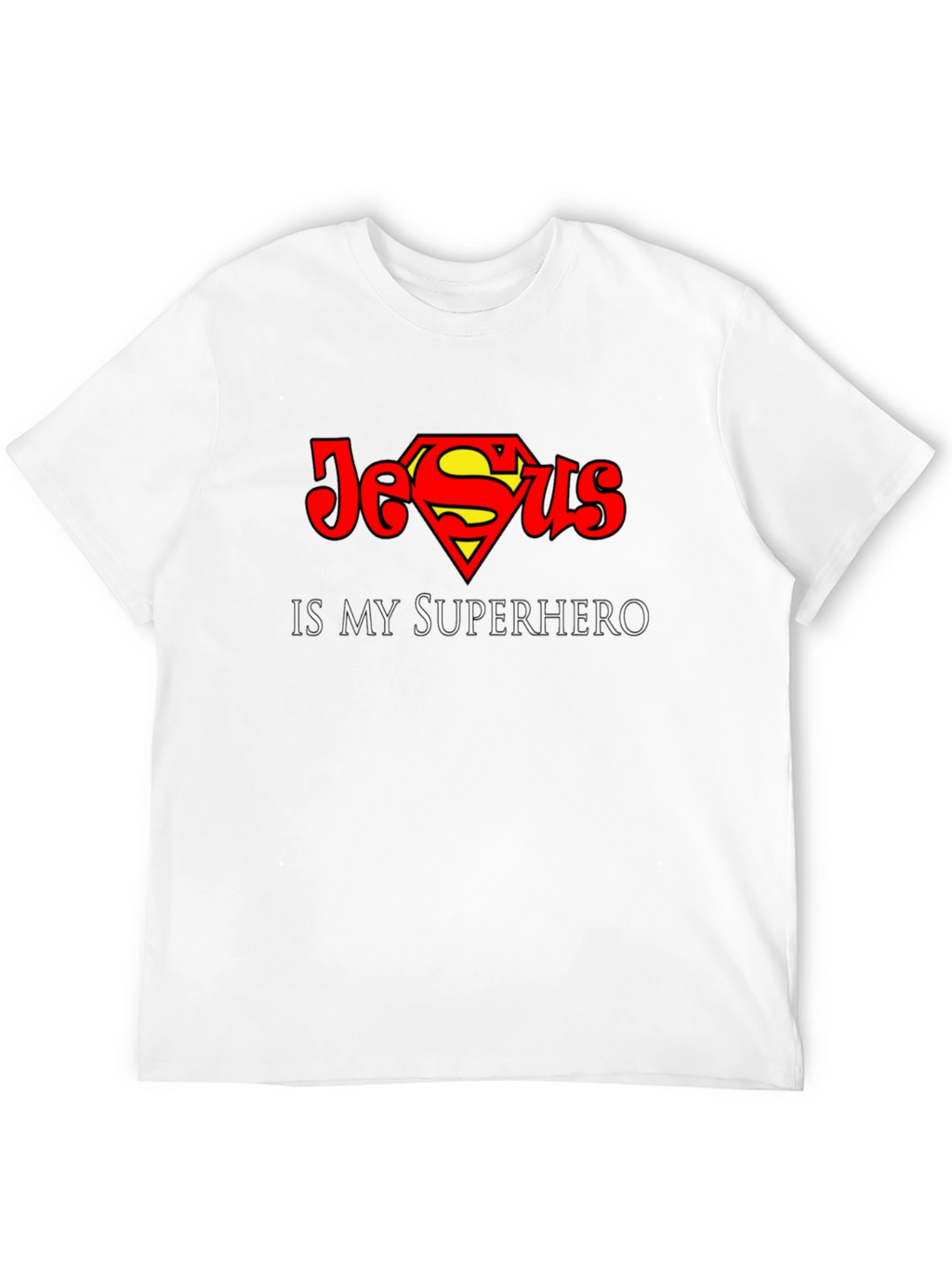 Jesus is My Superhero T-Shirt - Christian Faith Tee