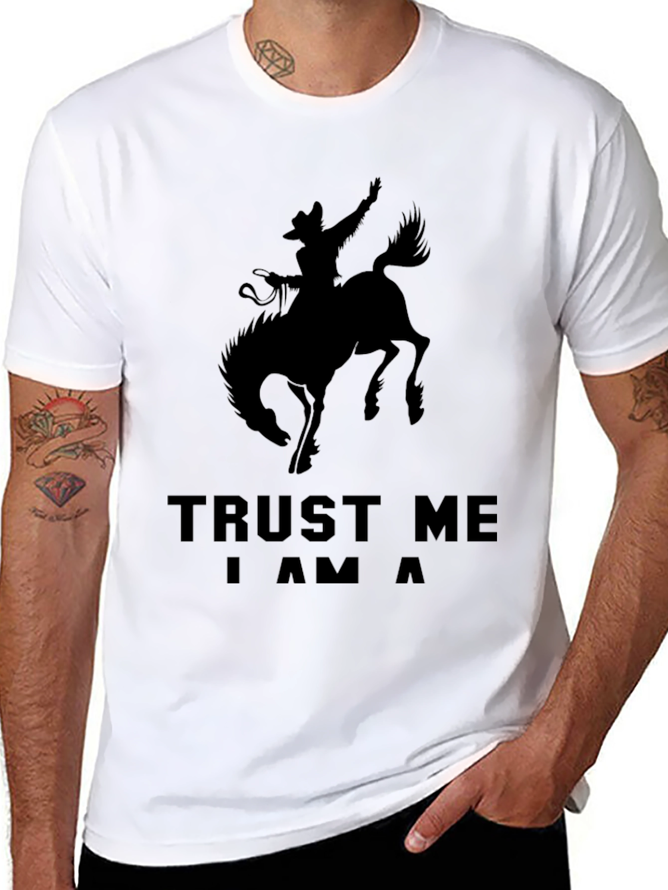 Trust Me Im a Cowboy T-Shirt