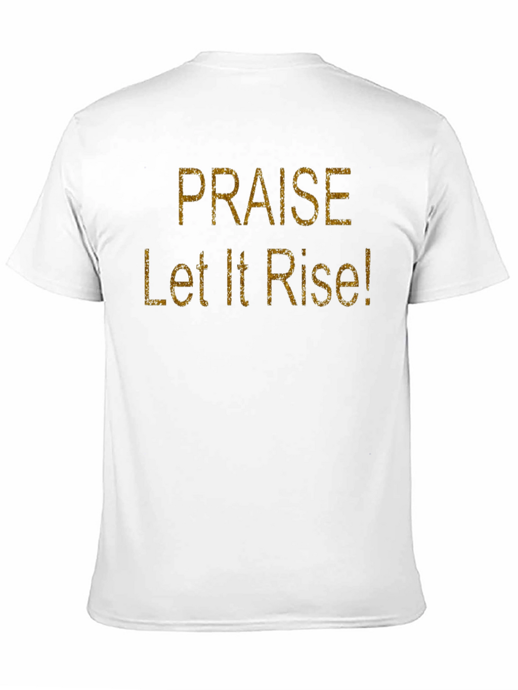 Praise Let It Rise! Black Cotton Graphic T-Shirt