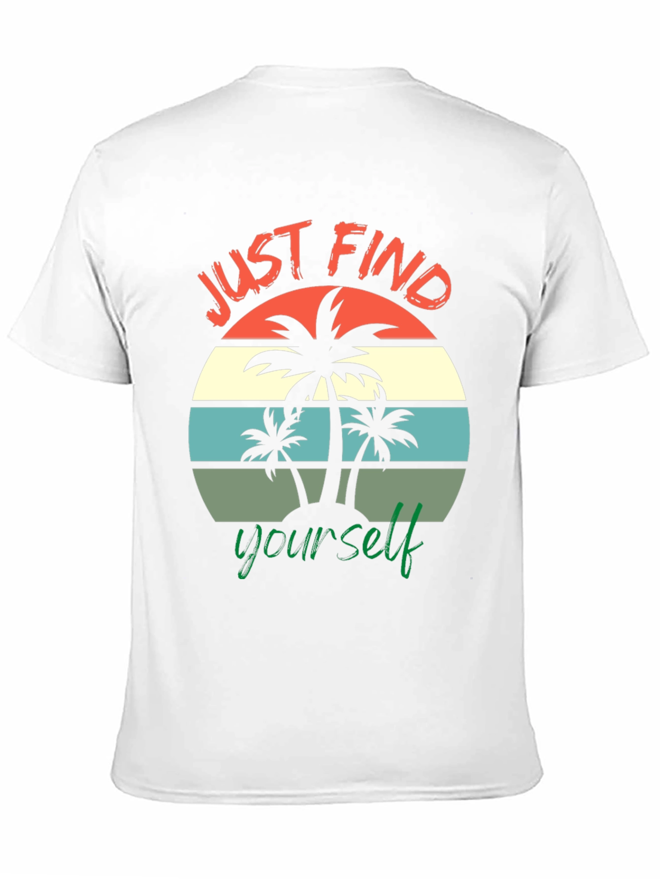 Just Find Yourself Graphic T-Shirt