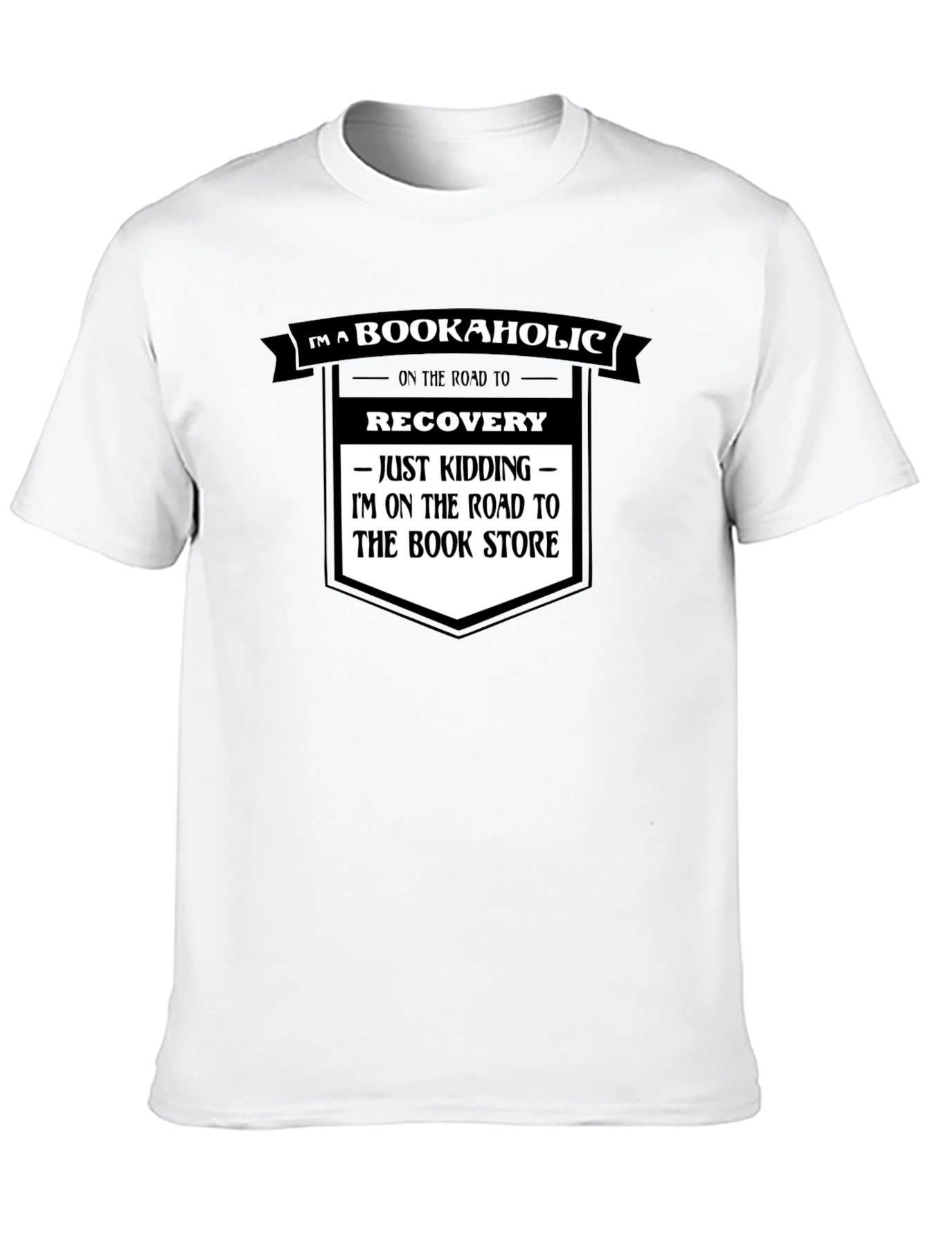 Bookaholic T-Shirt - Road to Bookstore Funny Tee