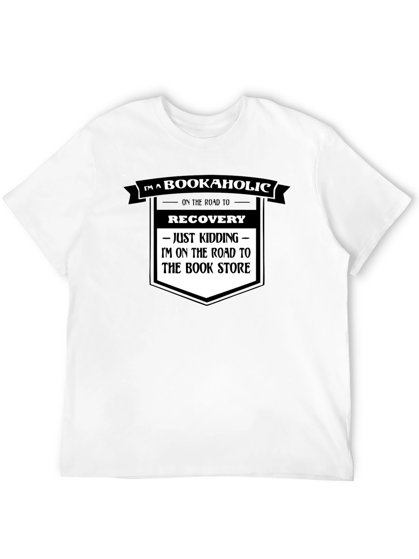 Bookaholic T-Shirt - Road to Bookstore Funny Tee