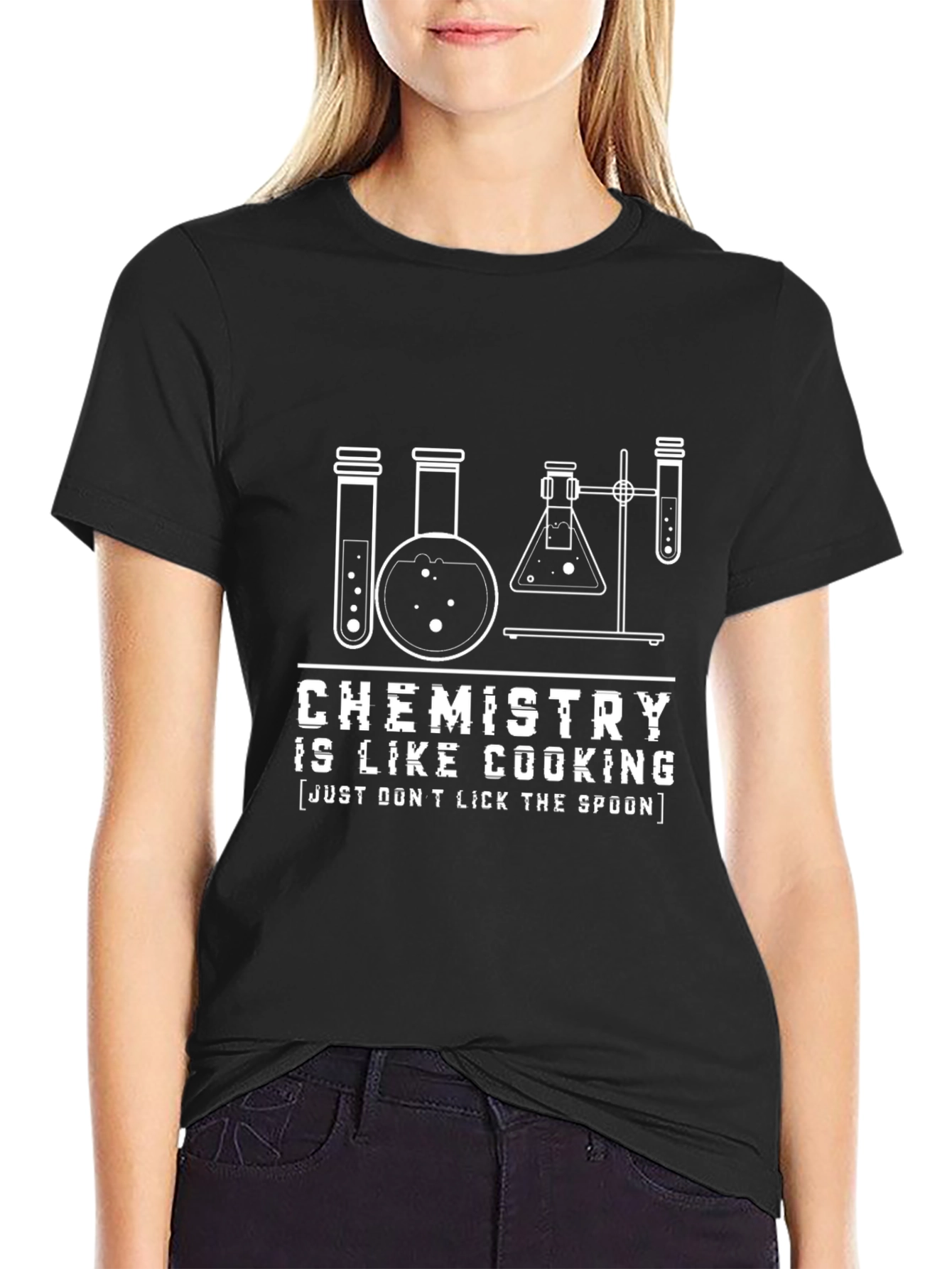 Chemistry is Like Cooking T-Shirt - Dont Lick the Spoon!